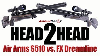 Head2Head  Air Arms S510 vs FX Dreamline [upl. by Shulman]