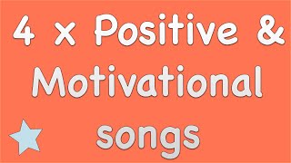 4 x Positive  motivational songs for KIDS and SCHOOLS  karaoke lyrics [upl. by Eilyab]