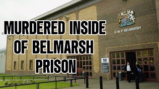 Prisoner Murdered Inside HMP Belmarsh [upl. by Nedlog]