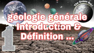 Partie 1géologie générale s1  Introduction amp Définition  بالدارجة المغربية [upl. by Woody]