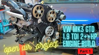 Golf mk3 19 TDI 2HP engine build Part 1 [upl. by Eanehs]