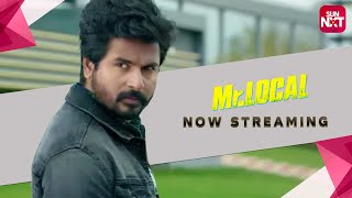 MrLocal  Tamil Movie 2019  Full Movie on Sun NXT  Sivakarthikeyan  Nayanthara [upl. by Dewhurst]