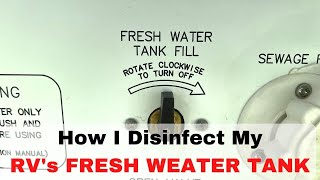 How I Disinfect My RVs Fresh Water Tank  StepByStep [upl. by Rosemari840]