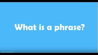 What is a phrase [upl. by Agnella]