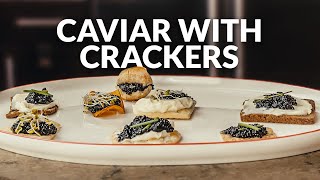 Every Way To Eat CAVIAR WITH CRACKERS 7 Methods  Douglas Guerra [upl. by Maddie]