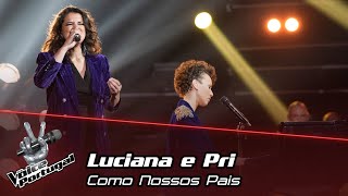 Luciana e Pri  quotComo Nossos Paisquot  Gala  The Voice Portugal [upl. by Oigufer]