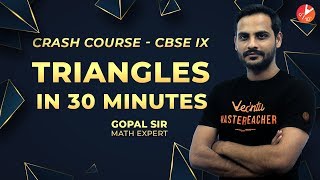 Triangles in 30 Minutes  Crash Course  Maths  Gopal Sir  Vedantu Class 9 [upl. by Daniyal]