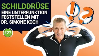 Schilddrüsenunterfunktion feststellen und behandeln  Interview mit Dr Simone Koch [upl. by Ahron288]