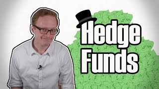 What Exactly Are Hedge Funds And Why Are They Always Causing Problems [upl. by Nimrac402]