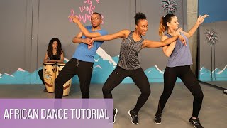 African Dance Tutorial For Beginners  Learn Easy African Dance Moves [upl. by Ralyt]