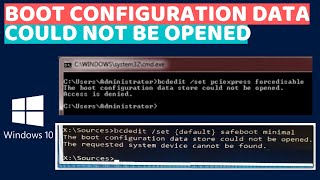 Boot Configuration Data Store Could not be Opened 3 ways to fix [upl. by Laine]