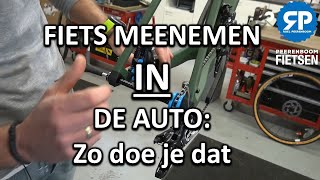 FIETS MEENEMEN IN DE AUTO Zo doe je dat [upl. by Alver]