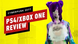 Cyberpunk 2077 for Xbox One and PlayStation 4 Review [upl. by Flosi]