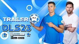 DLS 23 TRAILER  DREAM LEAGUE SOCCER 2023 UNOFFICIAL FAN MADE [upl. by Llednyl497]