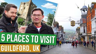 GUILDFORD  5 MUST VISIT PLACES [upl. by Adlei]