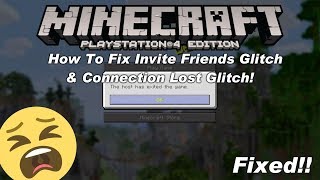 Minecraft PlayStation How To Fix The Invite Friends Glitch amp Connection Lost Issue  Tutorial  Tu64 [upl. by Elvyn938]