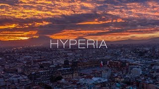 Hyperia  Mexico City the Hypercity [upl. by Nollek]