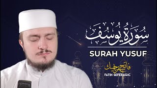 SURAH YUSUF 12  Fatih Seferagic  Ramadan 2020  Quran Recitation w English Translation [upl. by Drain]