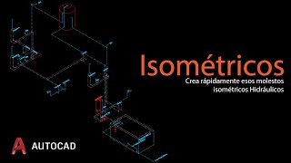 Isométricos rápidos en AutoCAD [upl. by Eizzil835]