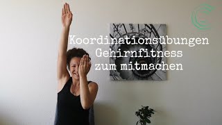 Gehirnfitness 6  Koordinationsübungen ohne Hilfsmittel  Armtraining Gehirnhälften synchronisieren [upl. by Ylrac564]