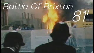 Brixton Riots 81 [upl. by Enna]