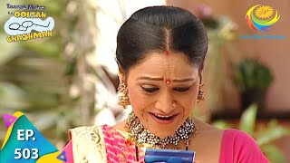 Taarak Mehta Ka Ooltah Chashmah  Episode 503  Full Episode [upl. by Akiehsat]