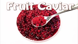 How to make Fruit Caviar 2 Simple Methods I will show you how easy it is to make them [upl. by Irrok]