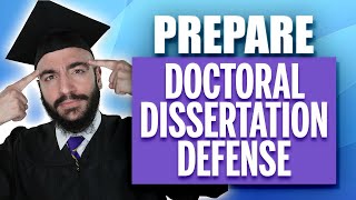 How to Prepare for Your Doctoral Dissertation Defense StepbyStep [upl. by Raddie]