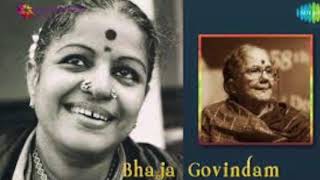 Bhaja Govindam  Full original MS Subbulakshmi [upl. by Nipsirc]