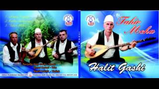 Halit Gashi  Tahir Meha Official Songs [upl. by Richman]