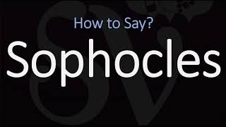 How to Pronounce Sophocles CORRECTLY [upl. by Meares]