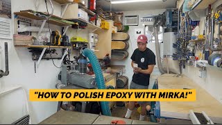 How To Polish Epoxy with Mirka Abrasives amp Mirka Polisher [upl. by Netsud]