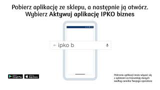 Aktywacja aplikacji iPKO biznes  PKO Bank Polski [upl. by Adnohsat489]