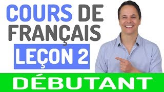 Cours de Français Gratuit pour Débutants 2 [upl. by Janifer]