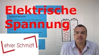 Elektrische Spannung  Elektrizität  Physik  Lehrerschmidt [upl. by Atalayah99]