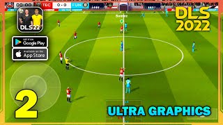 DLS 2022 Ultra Graphics Gameplay Android iOS  Dream League Soccer 22 [upl. by Inigo]