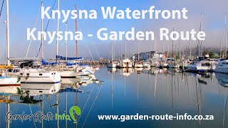 Knysna Waterfront in the Garden Route  South Africa [upl. by Zoe]