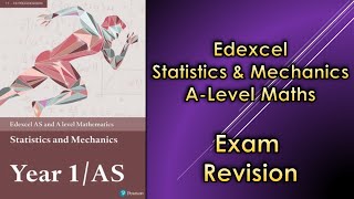 Edexcel A Level Maths Applied  Exam Revision Stats amp Mechanics [upl. by Pangaro]