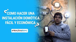 Cómo hacer una instalación DOMÓTICA fácil y económica [upl. by Mailand]