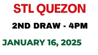 STL Quezon 2nd draw result today live 16 January 2025 [upl. by Anneis]