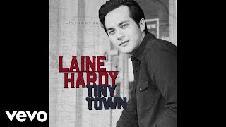 Laine Hardy  Tiny Town Visualizer Video [upl. by Ekrub814]