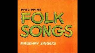 MABUHAY SINGERS  15 Great Philippine Folk Songs [upl. by Modesty]