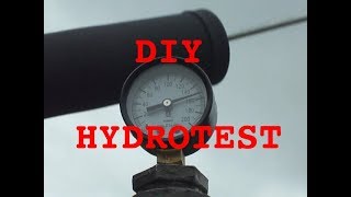 DIY Hydrotest an Air Tank [upl. by Lapo]