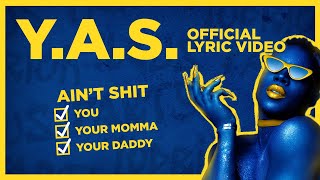 Todrick Hall  YAS Official Lyric Video [upl. by Varini24]