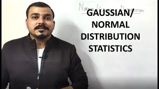 STATISTICS Gaussian Normal Distribution [upl. by Aigil]