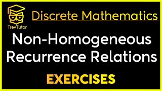 Discrete Mathematics Nonhomogeneous Recurrence Relation Examples [upl. by Nyrehtac]