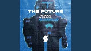 The Future [upl. by Westland]