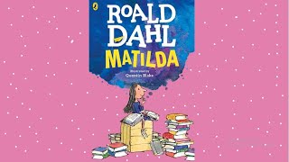 Audiobook Matilda by Roald Dahl [upl. by Aggy274]