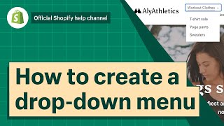 How to create dropdown menus  Shopify Help Center [upl. by Iharas]