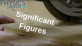 What Are Significant Figures  Physics in Motion [upl. by Cynthie]